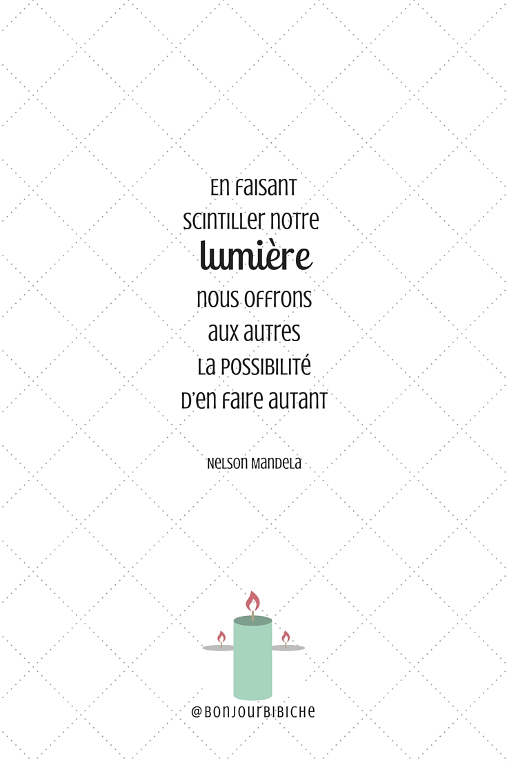 Citation lumière Mandela #onelove #prayforparis #parisjetaime #parismonamour
